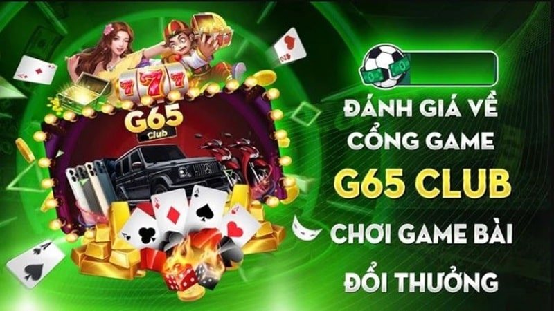 Game bài đổi thưởng tại G65 club